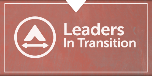 Leaders in Transition